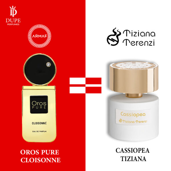 OROS PURE CLOISONNE 100ML EDP Dupe CASSIOPEA TIZIANA